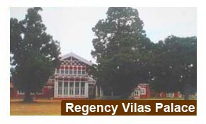 Regency Vilas Palace
