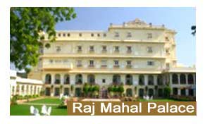 Raj Mahal Palace Jaipur