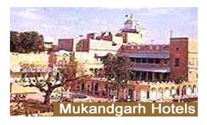 Hotels in Mukandgarh