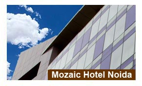 Mozaic Hotel Noida